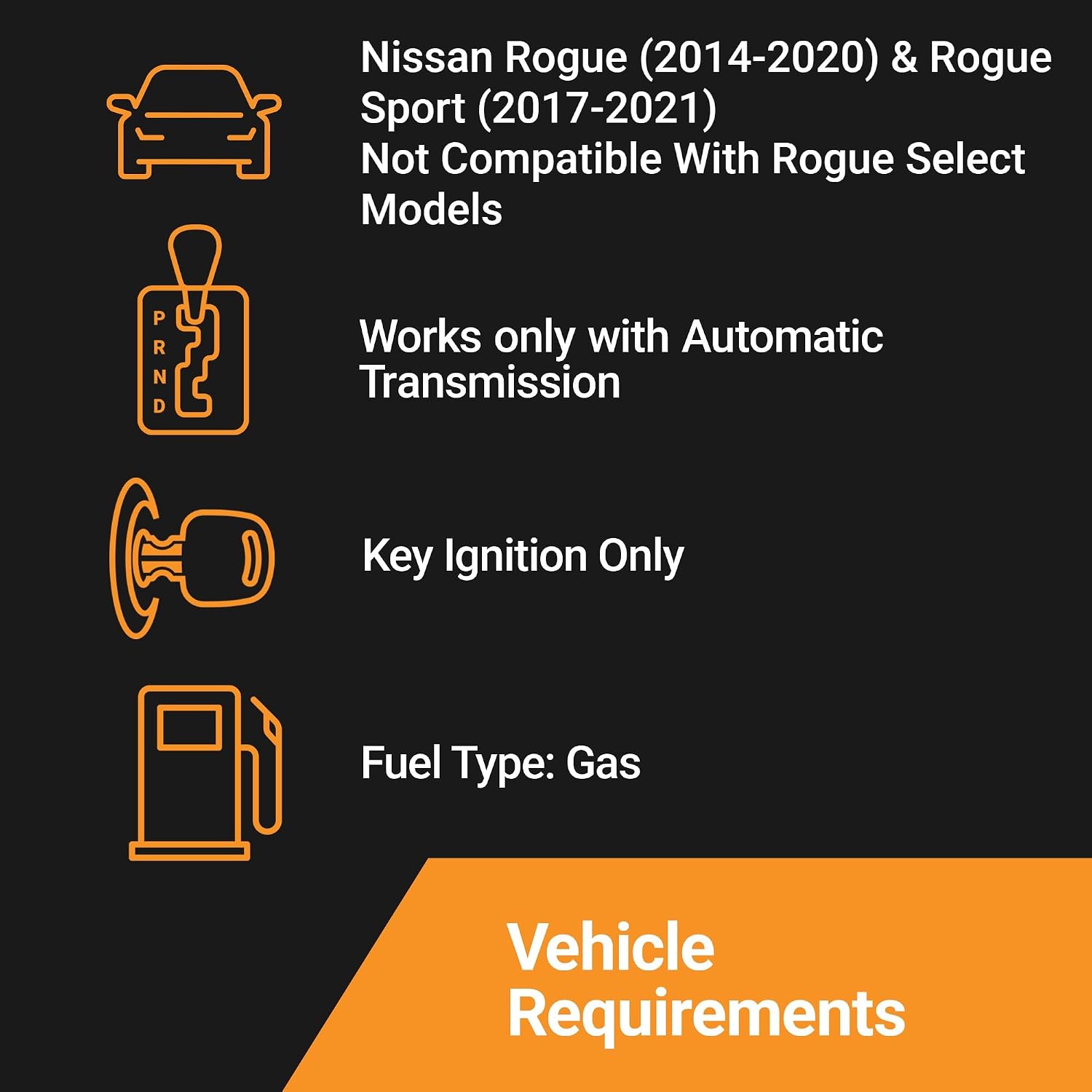 Start-X Nissan Rogue & Rogue Sport Kit requires a 2014-2021 automatic key ignition gas vehicle